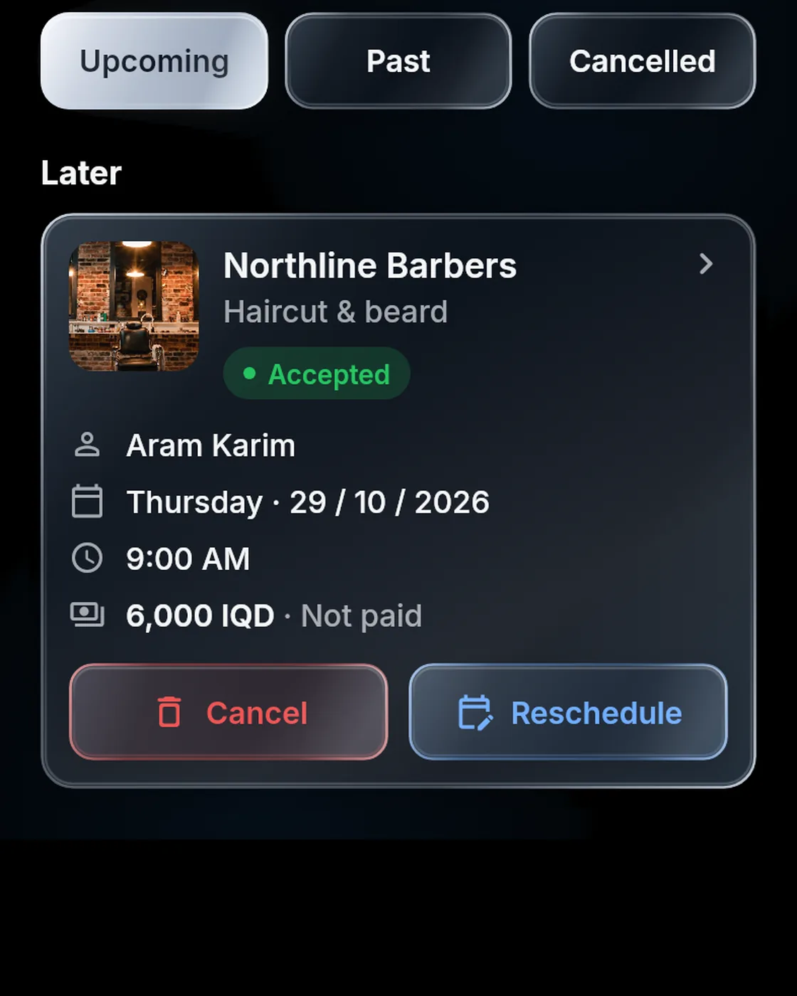 My appointments: accepted Haircut & beard, 6,000 IQD, 9:00 AM, Aram Karim.